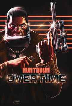HUNTDOWN: OVERTIME