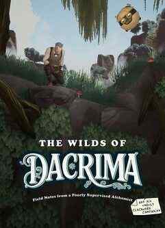 The Wilds of Dacrima