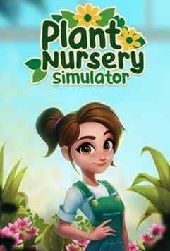 Plant Nursery Simulator