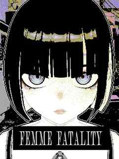 Femme Fatality
