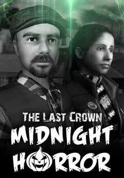 The Last Crown: Midnight Horror